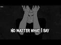 Download Lagu Nightcore - She Will Always Hate Me - (Lyrics)