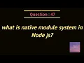 what is native module system in Node js