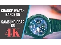 Best Comfortable Band for Gear S3 and How to Install