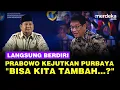Lagu Kejutan Pertanyaan Prabowo Bikin Purbaya Langsung Berdiri: Menkeu Bisa Kita Tambah...?