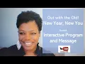 Out with the Old New Year New You Guided Program