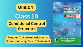 C Program To Perform Arithmetic Operation Using Else IF Statement Class 10 Computer Science