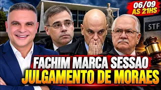 MENDONÇA ACABA DE PEDIR E FACHIM MARCA SESSÃO: JULGAMENTO DE MORAES