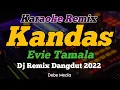 Download Lagu Karaoke Kandas Evie Tamala Dj Remix