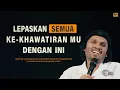 Download Lagu CUMA MODAL KALIMAT INI, HIDUP BERUBAH TOTAL | Ust. Hanan Attaki