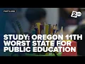 Report Oregon ranks among worst states for public education Washington earns top marks