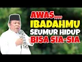Lagu SIFAT PENGHANCUR AMAL - CERAMAH KH ZAINUDIN MZ TERBARU 2025