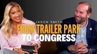 From Trailer Park to Congress feat Chairman Jason Smith Unlocked with Savannah Chrisley Ep 193