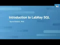 An Introduction to LabKey SQL