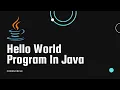 Hello World Program in Java Full Explanation CodesCircle
