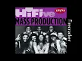 Mass Production - Firecracker (Long Version)
