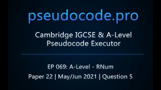 A-Level 9618 Exam RNum - 2021 Paper 22 Question 5