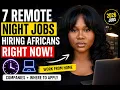 7 Remote Night Jobs Hiring Africans RIGHT NOW Work From Home in 2026