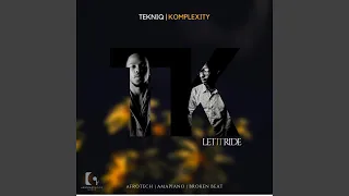 let it ride feat komplexity 