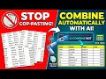 Stop Copy-Pasting Combine Multiple Excel Sheets Automatically with AI