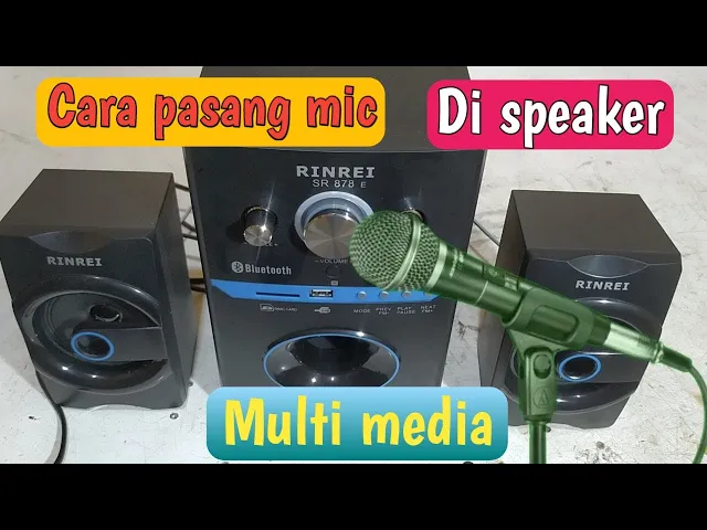 Download MP3 Cara pasang mic ke speaker actip multimedia