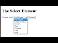 HTML Select Tag Dropdown Menu Html Select element Select tag html element get selected