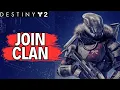 How to Join Clan in Destiny 2 2024