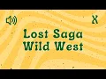 Download Lagu Lost Saga - Wild West | Background Music No Copyright