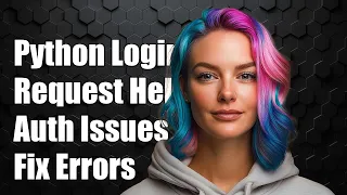 Python Requests Login Issues Troubleshooting Website Authentication Problems
