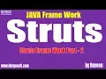 java struts tutorial Struts Framework Part - 2 by Naveen