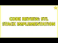 Code Review STL Stack Implementation 2 Solutions