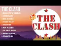 Download Lagu Top Hits The Clash 2024 ~ Best The Clash playlist 2024