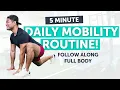 Download Lagu 5 Minute Daily Mobility Routine! | Follow Along | Full Body