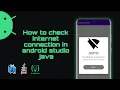 How to Check Internet Connection Continuously in Android Studio Java