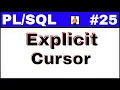 Tutorial Amazing concept of Explicit cursor with simplest examples
