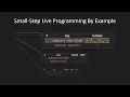 Small-Step Live Programming by Example