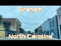 Graham North Carolina - City Tour Drive Thru