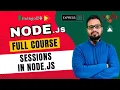 NodeJS Tutorial in Hindi - Sessions in Node js using express-session