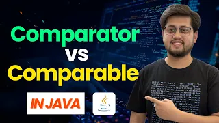 Comparator vs Comparable compare vs compareTo Java Interview Question