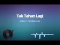Download Lagu Tak Tahan Lagi (Lirik Lagu)