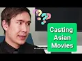 How Asian Actors are Cast
