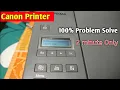 Canon printer support code 1726 100 problem solve