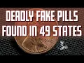 June 17 2020 Deadly fake pills have reached 49 U S states and killed many