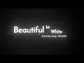 Download Lagu SOUND 30 DETIK BEAUTIFUL IN WHITE TIK TOK VIRAL