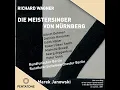 Die Meistersinger von Nürnberg, WWV 96, Act II: Jerum! Jerum!