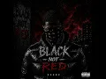 Black Not Red - Reekz