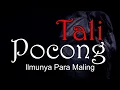 Download Lagu TALI POCONG - Ilmunya Para Maling | Cerita Horor #211