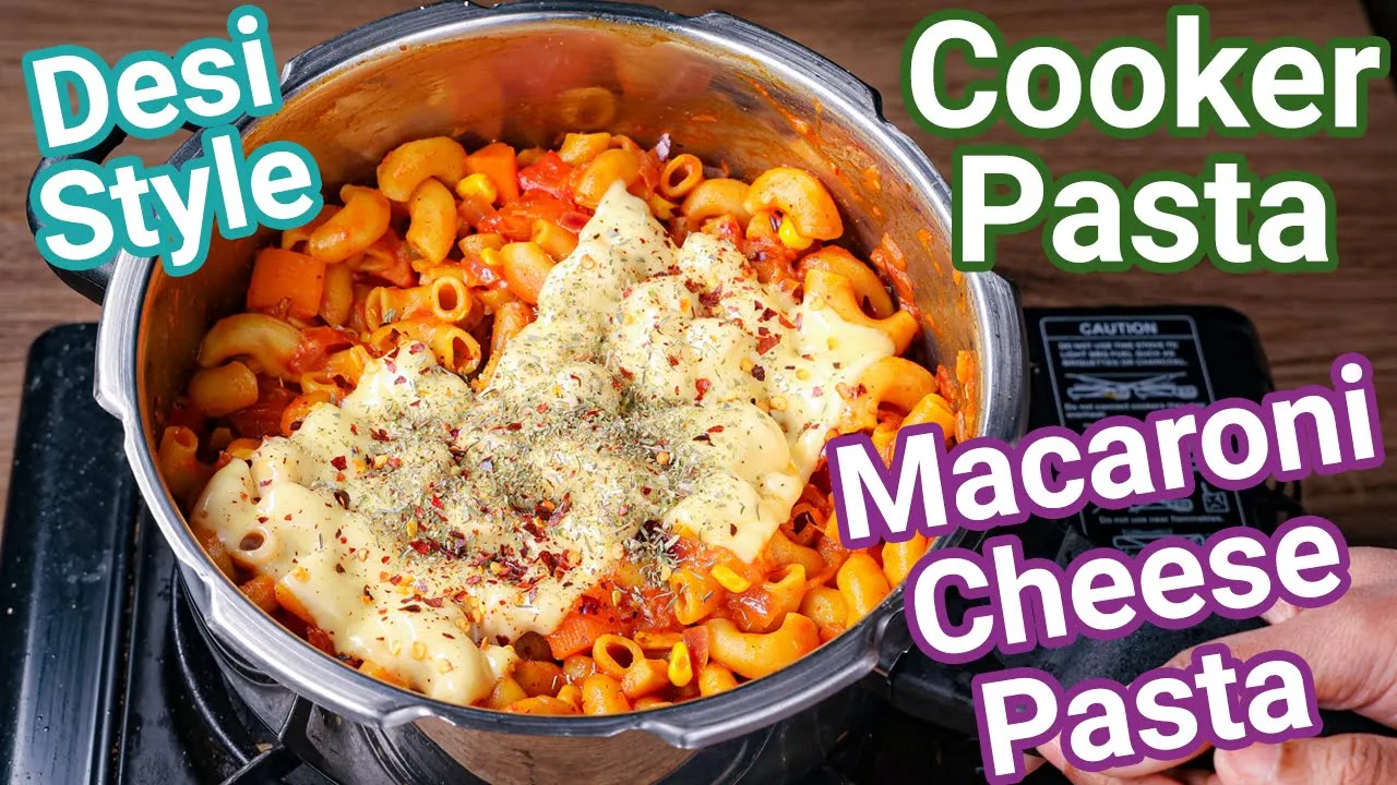 Cooker Pasta Recipe - Just 5 Mins With Instant Desi Pasta Sauce   Macaroni Cheese Pasta - Desi Style