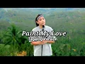 Download Lagu Paint My Love Tagalog Version (MLTR) |Jerron