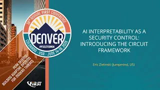 AI Interpretability as a Security Control Introducing the CIRCUIT Framework