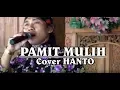 Download Lagu PAMIT MULEH cover mas hans