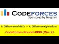 B Difference of GCDs A Difference Operations Bangla Div 2