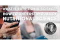 What is Nutritional Science - How to Understand All of Nutritional Science