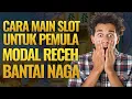 Lagu CARA BERMAIN SLOT UNTUK PEMULA || TUTORIAL MAIN MODAL KECIL PASTI NAIK TERBARU 2026