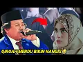 Download Lagu Qori KH. Muammar ZA Paling Sedih 😭 Teringat Memori Masa Kecil Dulu